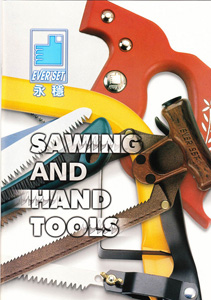 Ever Set Industrial Co., Ltd. </h2><p class='subtitle'>Pruning Saws, Folding Saws, Bow Saws, Coping Saws, Snow Saws, Saw Blades, Pruning Shears, Hammers, Camp Axes</p>